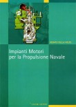 IMPIANTI MOTORE PER LA PROPULSIONE NAVALE