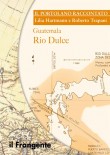 GUATEMALA RIO DULCE
