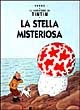 TIN TIN LA STELLA MISTERIOSA