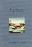 LA NAVIGAZIONE DI S. BRANDANO