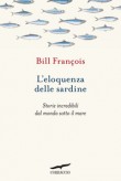 L'ELOQUENZA DELLE SARDINE