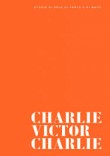 CHARLIE VICTOR CHARLIE