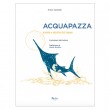 ACQUA PAZZA