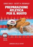 LA PREPARAZIONE ATLETICA PER IL NUOTO