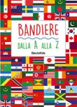 BANDIERE DALLA A ALLA Z