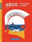 ARGO IL COMPAGNO DI ULISSE