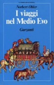 I VIAGGI DEL MEDIOEVO