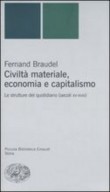CIVILTA' MATERIALE ECONOMIA E CAPITALISMO