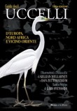 GUIDA DEGLI UCCELLI D'EUROPA, NORD AFRICA E VICINO ORIENTE