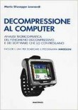 DECOMPRESSIONE AL COMPUTER