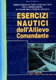 ESERCIZI NAUTICI DELL'ALLIEVO COMANDANTE