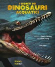 I SEGRETI DEI DINOSAURI ACQUATICI
