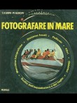 FOTOGRAFARE IN MARE