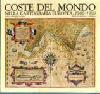 COSTE DEL MONDO NELLA CARTOGRAFIA EUROPEA 1500-1900