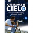 OSSERVARE IL CIELO