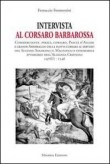 INTERVISTA AL CORSARO BARBAROSSA