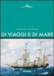 DI VIAGGI E DI MARE