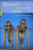 NUOTARE TUTTI SUBITO E BENE