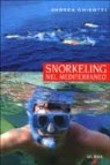 SNORKELING NEL MEDITERRANEO