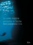 LE AREE MARINE PROTETTE IN SICILIA