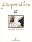 GLI SCORPIONI DEL DESERTO VANGHE DANCALE