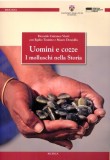 UOMINI E COZZE: I MOLLUSCHI NELLA STORIA