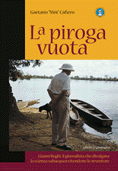 LA PIROGA VUOTA