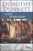 A EST DI BISANZIO