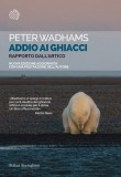 ADDIO AI GHIACCI