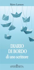 DIARIO DI BORDO DI UNO SCRITTORE
